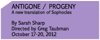 Antigone/Progeny